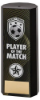 BLACK PLASTIC FILLED COLUMN FOOTBALL PLAYER OF THE MATCH (1in CEN) - 7in